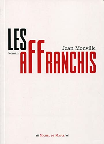 Stock image for Les affranchis for sale by Revaluation Books