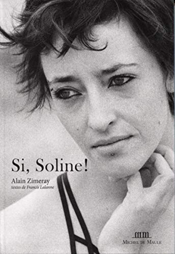 Beispielbild fr Si Soline ! zum Verkauf von medimops