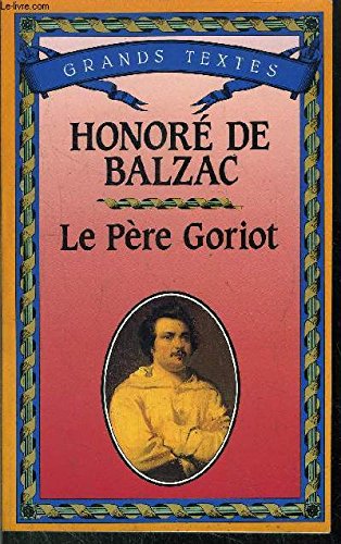 Beispielbild fr le pere goriot zum Verkauf von Librairie Th  la page