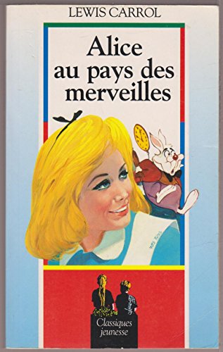 Stock image for Alice au pays des merveilles for sale by Librairie Th  la page