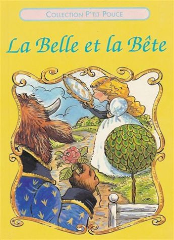 Immagine dell'editore per La belle et la bte : Collection : Collection P'tit Pouce cartonne venduto da Ammareal
