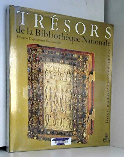 Stock image for Trsors de la bibliothque nationale for sale by A TOUT LIVRE