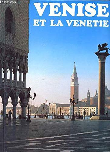 Beispielbild fr Venise et la Venetie zum Verkauf von Ammareal