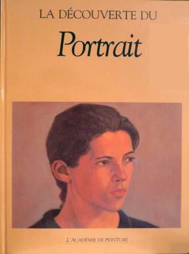 Stock image for LA DECOUVERTE DU PORTRAIT for sale by Better World Books