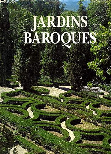 9782876289864: JARDINS BAROQUES.