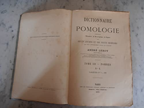 Beispielbild fr DICTIONNAIRE DE POMOLOGIE TOME 3 - POMMES (French Edition) zum Verkauf von Gallix
