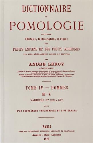 Imagen de archivo de DICTIONNAIRE DE POMOLOGIE TOME 4 - POMMES (French Edition) a la venta por Gallix