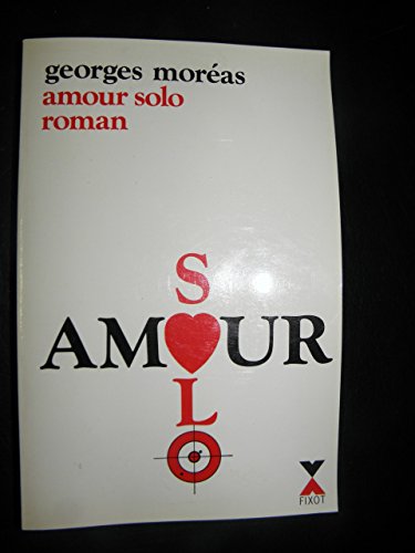Beispielbild fr Amour solo zum Verkauf von Ammareal