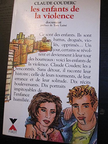 Beispielbild fr Les enfants de la violence zum Verkauf von Librairie Th  la page