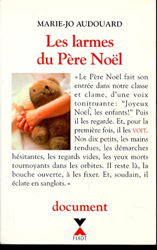 Beispielbild fr Les larmes du pre Nol zum Verkauf von medimops