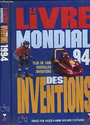 Stock image for Le livre mondial des inventions. 1994. for sale by Ammareal