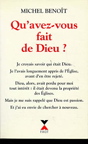 Beispielbild fr Qu'avez-vous fait de Dieu ? zum Verkauf von medimops
