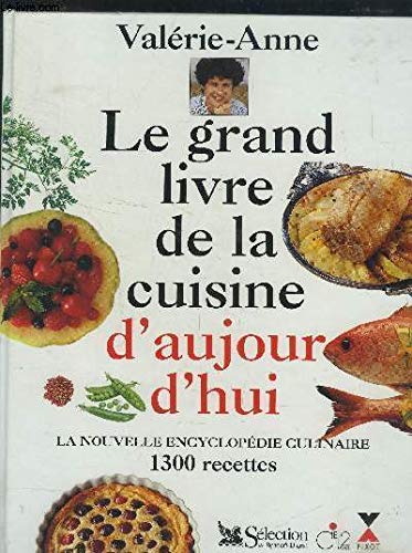 Stock image for GRAND LIVRE CUISINE D AUJOURD for sale by Ammareal