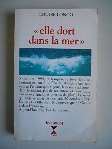 Stock image for Elle dort dans la mer : Document for sale by Ammareal