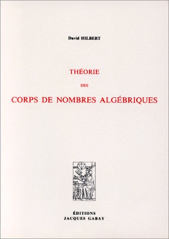 Théorie des corps de nombres algébriques, 1909-1911
