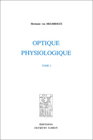 optique physiologique 2 vol