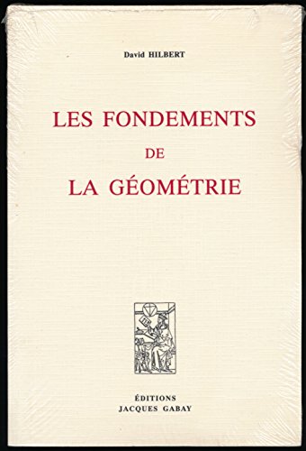 Beispielbild fr LES FONDEMENTS DE LA GEOMETRIE (French Edition) zum Verkauf von Gallix
