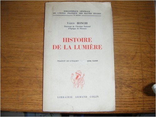 Imagen de archivo de HISTOIRE DE LA LUMIERE (French Edition) a la venta por Gallix