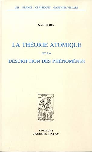 9782876471535: La thorie atomique et la description des phnomnes