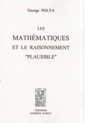 Les Mathématiques et le raisonnement "plausible", 1958