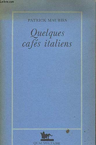 Stock image for Quelques cafs italiens for sale by Ammareal