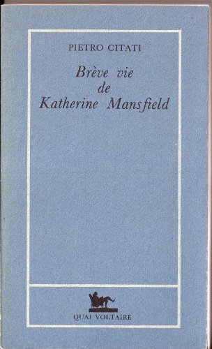 Stock image for Breve vie de Katherine Mansfield for sale by Librairie l'Aspidistra