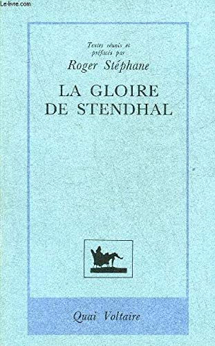 9782876530096: La Gloire de Stendhal (French Edition)