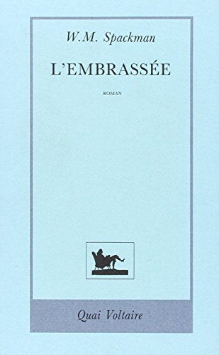 9782876530232: L'embrassee (French Edition)
