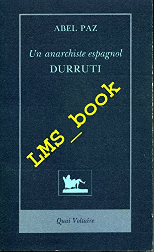 9782876531918: Un anarchiste espagnol, Durruti