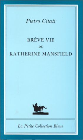 Stock image for Brve vie de Katherine Mansfield for sale by Ammareal