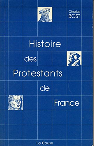 Histoire des Protestants de France