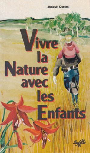 Stock image for Vivre La Nature Avec Les Enfants for sale by RECYCLIVRE