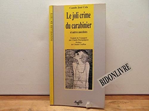 Imagen de archivo de Le Joli crime du carabinier Cela, Camilo Jos a la venta por LIVREAUTRESORSAS