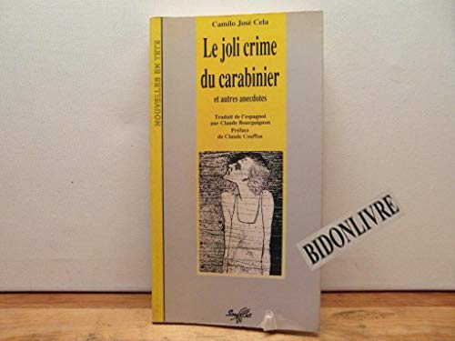 Stock image for Le Joli crime du carabinier Cela, Camilo Jos for sale by LIVREAUTRESORSAS