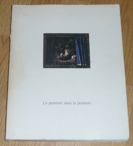 Imagen de archivo de La Peinture Dans La Peinture a la venta por David's Books