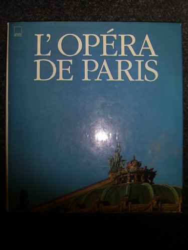 Stock image for L'Opra de Paris. Palais Garnier - Nombreuses photographies de jacques Moatti for sale by Hairion Thibault