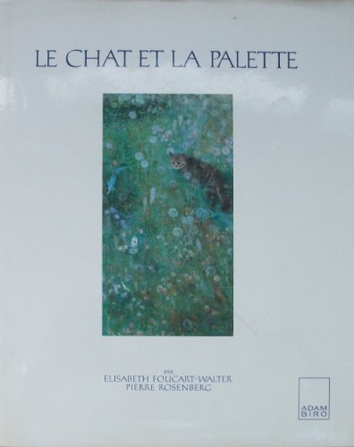 Imagen de archivo de Le Chat et La Palette a la venta por Winged Monkey Books