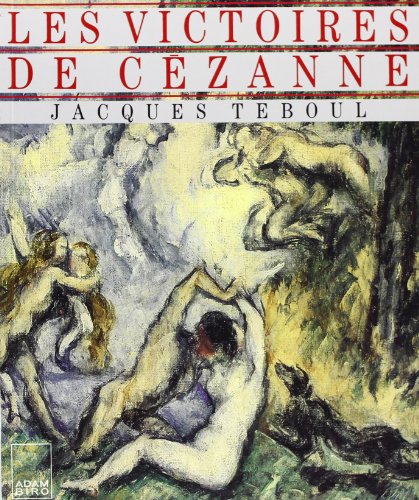Stock image for Les victoires de Ce?zanne (French Edition) for sale by GF Books, Inc.