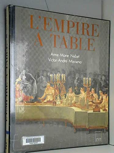 Stock image for L'empire  table for sale by Ammareal