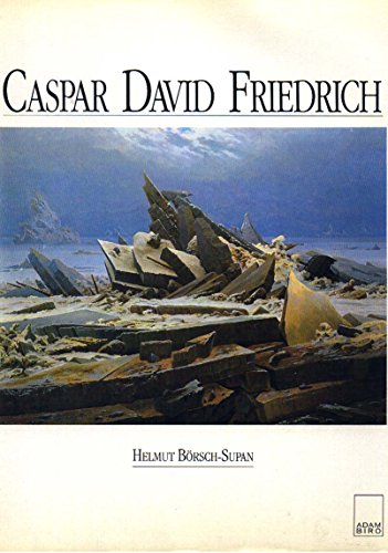 Caspar David Friedrich - Börsch-Supan Helmut, Caspar David Friedrich