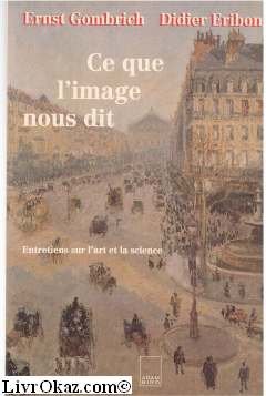 9782876601345: Ce que l'image nous dit : entretiens sur l'art et la science (Adam Biro)