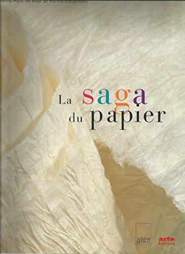 Stock image for La saga du papier for sale by Moe's Books