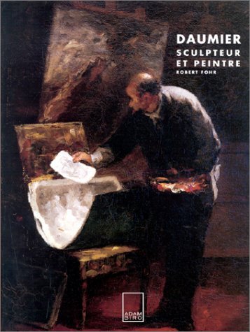 Beispielbild fr Daumier, sculpteur et peintre zum Verkauf von LIVREAUTRESORSAS