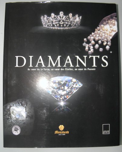 Diamants: Au Cur de La Terre, Au Cur Des Etoiles, Au Cur Du Pouvoir (9782876603011) by Bari, Hubert