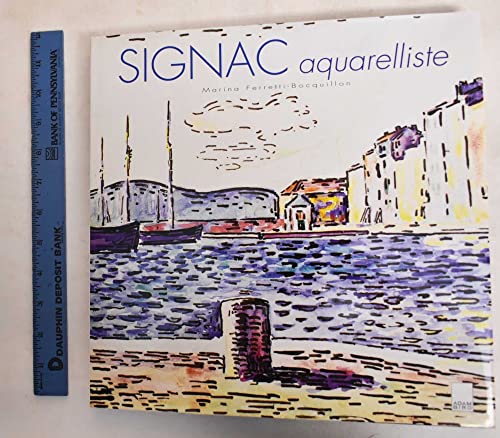 Beispielbild fr Signac aquarelliste zum Verkauf von Ammareal