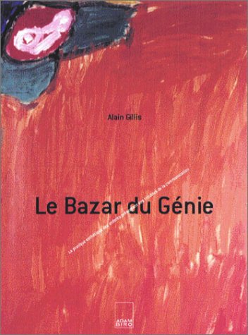 Le Bazar du Génie. La pratique esthétique des enfants présentant des troubles de la communication