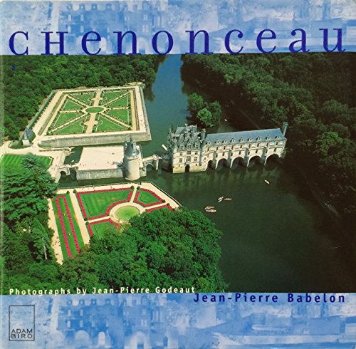 Stock image for Chenonceau for sale by Hippo Books