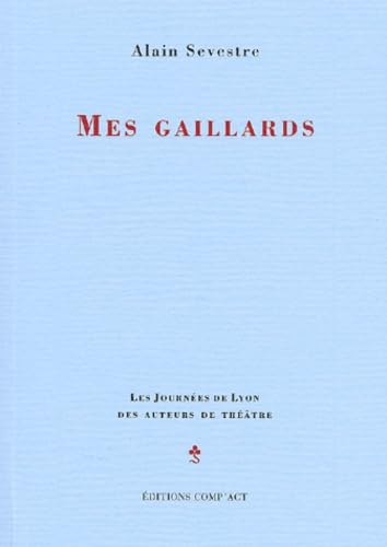 Stock image for Mes gaillards for sale by Librairie Th  la page