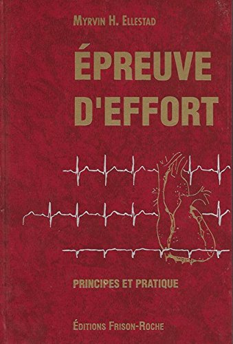 Stock image for Epreuve d'effort : principes et pratique for sale by Ammareal