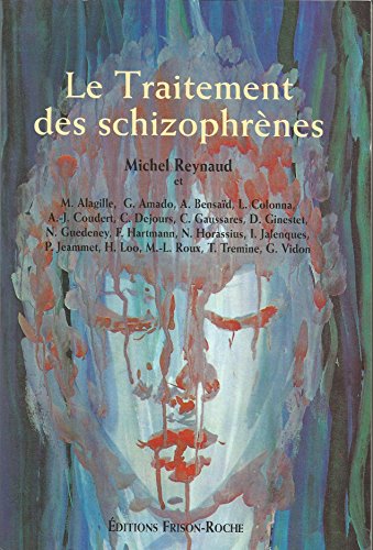Stock image for Le traitement des schizophrnes for sale by Ammareal